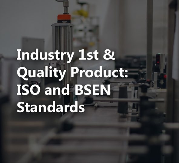 Industry 1st & Quality Product